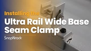 Installing the Ultra Rail Wide Base Seam Clamp