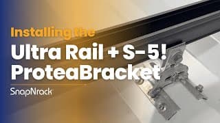 Installing the Ultra Rail Mounting Clamp feat. S-5! Protea™ Bracket